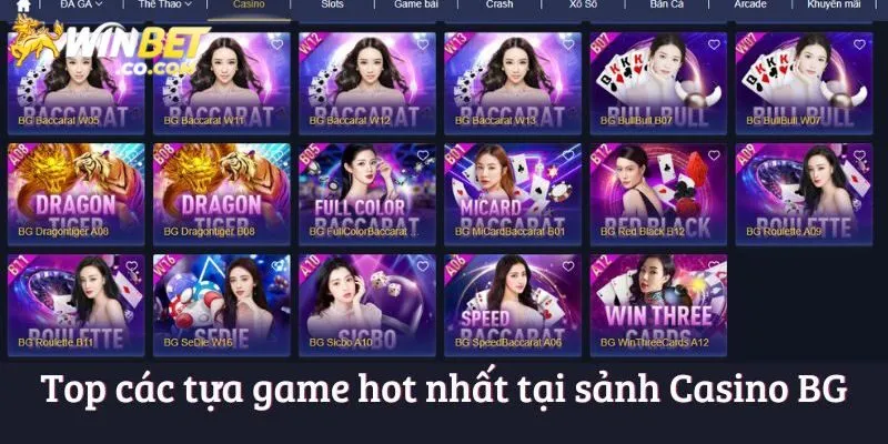 Danh sách game hay tại BG Casino